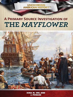 cover image of A Primary Source Investigation of the Mayflower